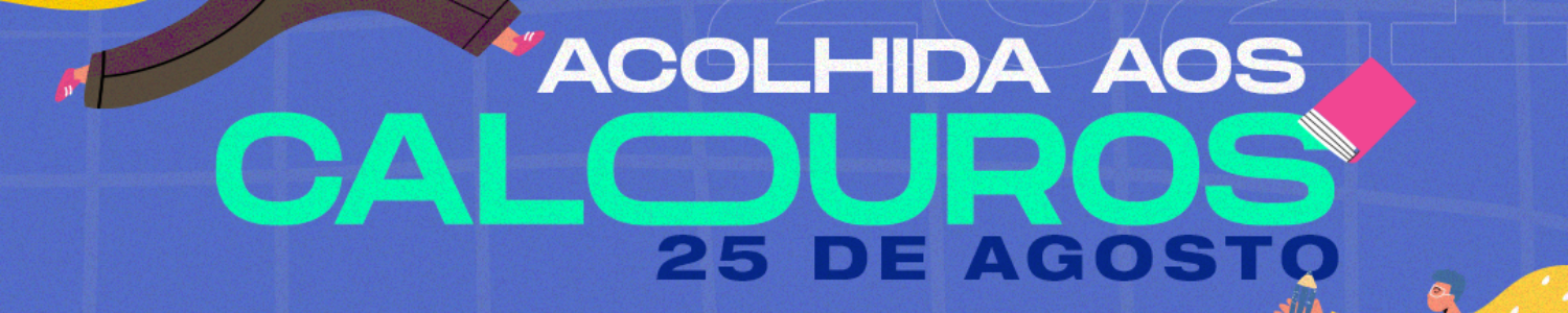 Acolhida aos Calouros do Campus será realizada nesta quarta-feira, 25 de agosto